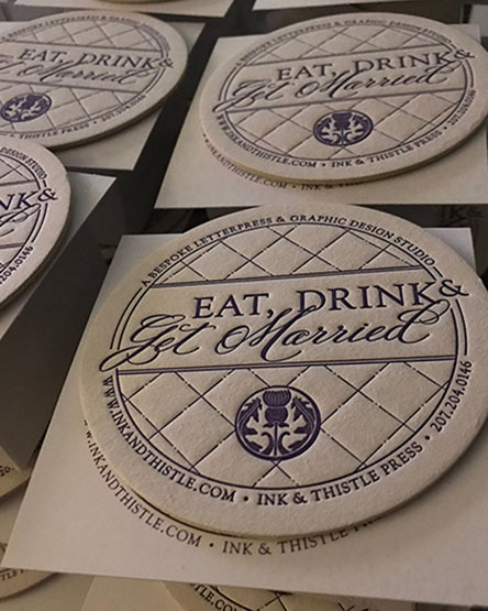 eat drink and get married letterpress coasters - ink & thistle press